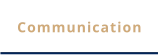 Communication